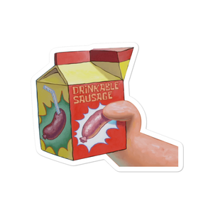 "Drinkable Sausage" Sticker