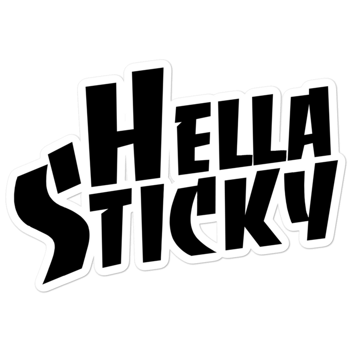 Hella Sticky Stickers