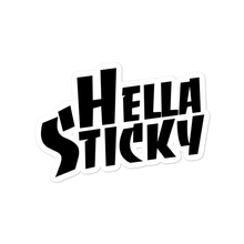 Load image into Gallery viewer, Hella Sticky Stickers