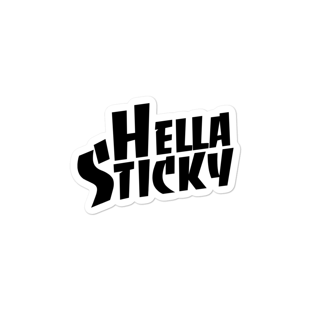 Hella Sticky Stickers